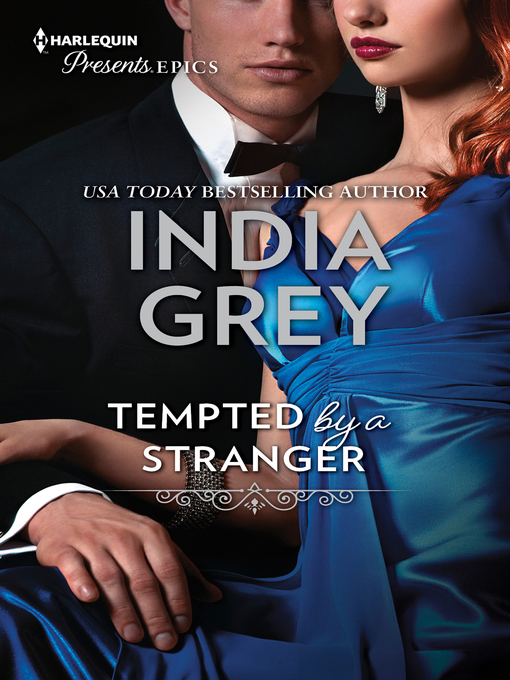 Title details for Tempted by a Stranger by India Grey - Wait list